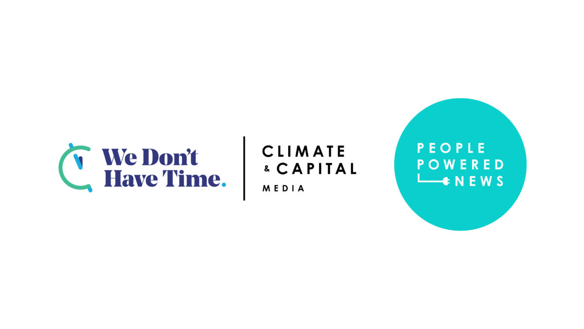 Climate & Capital Media and We Don’t Have Time launch “People-Powered News”